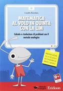 CD-ROM MATEMATICA AL VOLO IN QUINTA CON LA LIM